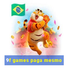 9f games paga mesmo